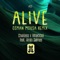 Alive (Osman Mousa Remix) [feat. Amin Salmee] - Chukiess & Whackboi lyrics