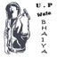 UP Wale Bhaiya - Single