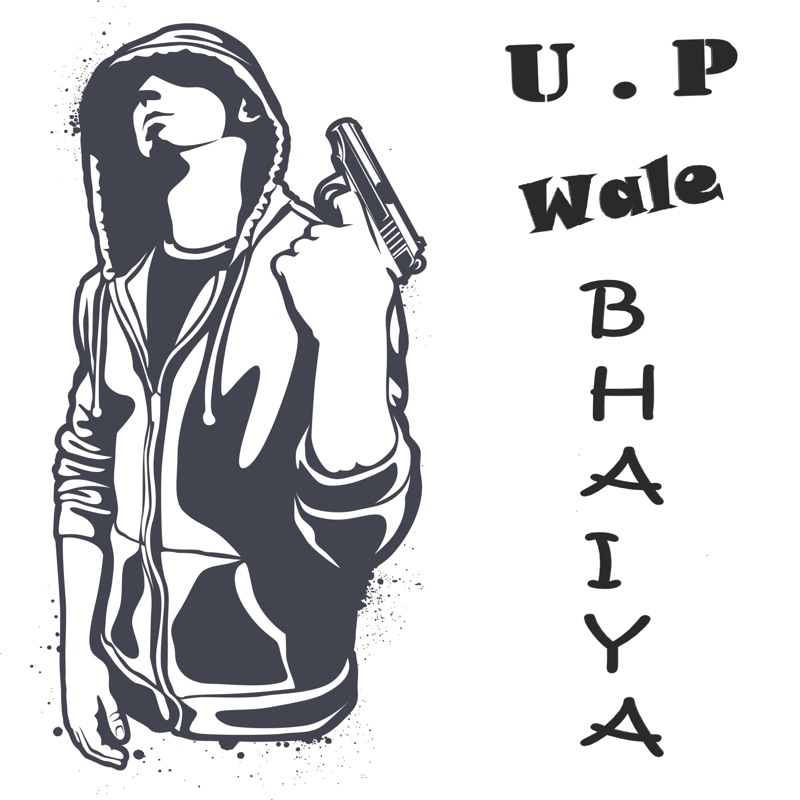UP Wale Bhaiya - Single