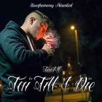 Tai Till I Die - TaiMO