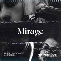 Mirage - Single - Surekid & Javier Laocoonte