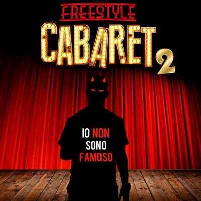Freestyle Cabaret 2 (feat. Lo Spettro) - Single