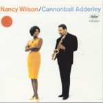 Cannonball Adderley & Nancy Wilson - The Masquerade Is Over