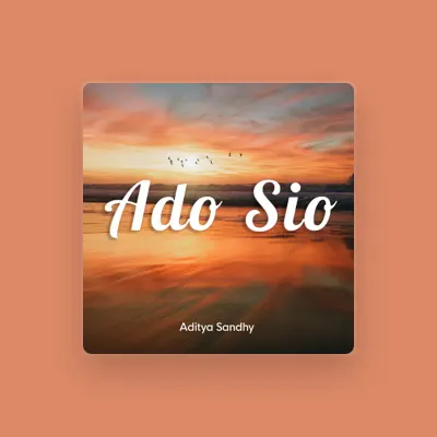 Listen to Aditya Sandhy, watch music videos, read bio, see tour dates & more!
