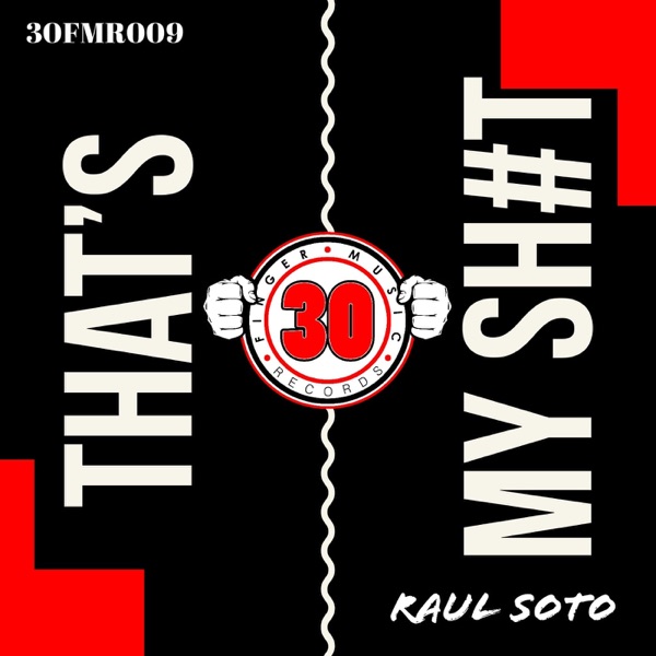 THAT'S MY SHIT - Single