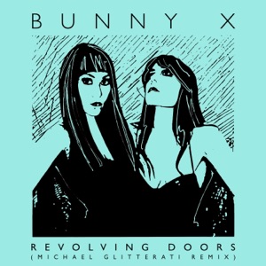Revolving Doors (Michael Glitterati Remix) - Single