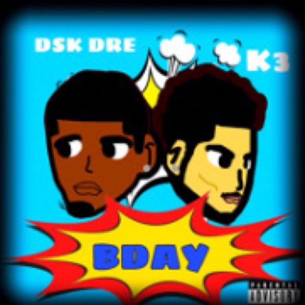 B Day (feat. K3)