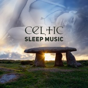 Celtic Sleep Music