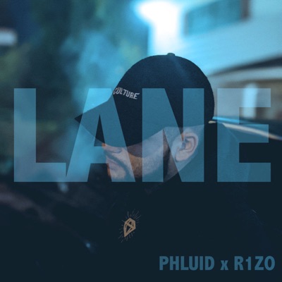 Lane (feat. Phluid) - Single