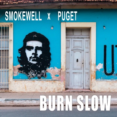 Burn Slow (feat. Puget) - Single