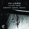 Ruggine (Kenny Dahl Remix) - IN/JXRX lyrics