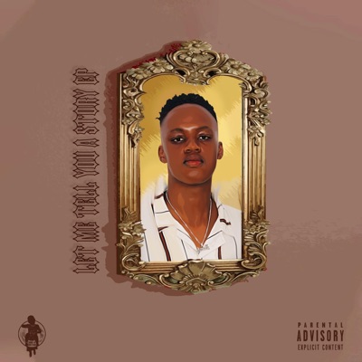 Let Me Tell You A Story - EP