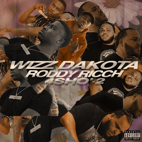 4Sho' X2 (feat. Roddy Ricch) - Single - Wizz Dakota