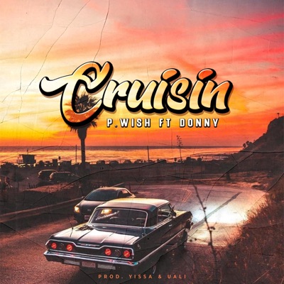 Cruisin' (feat. Donny) - Single