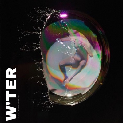 W'TER (feat. DopexBoeyxUzzi) - Single