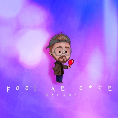 Fool Me Once - Single