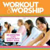 Workout & Worship - Various Artists