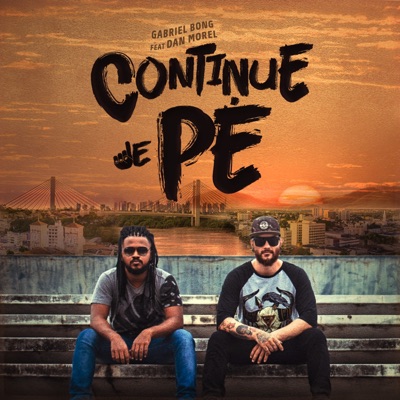 Continue de Pé (feat. Dan Morel) - Single