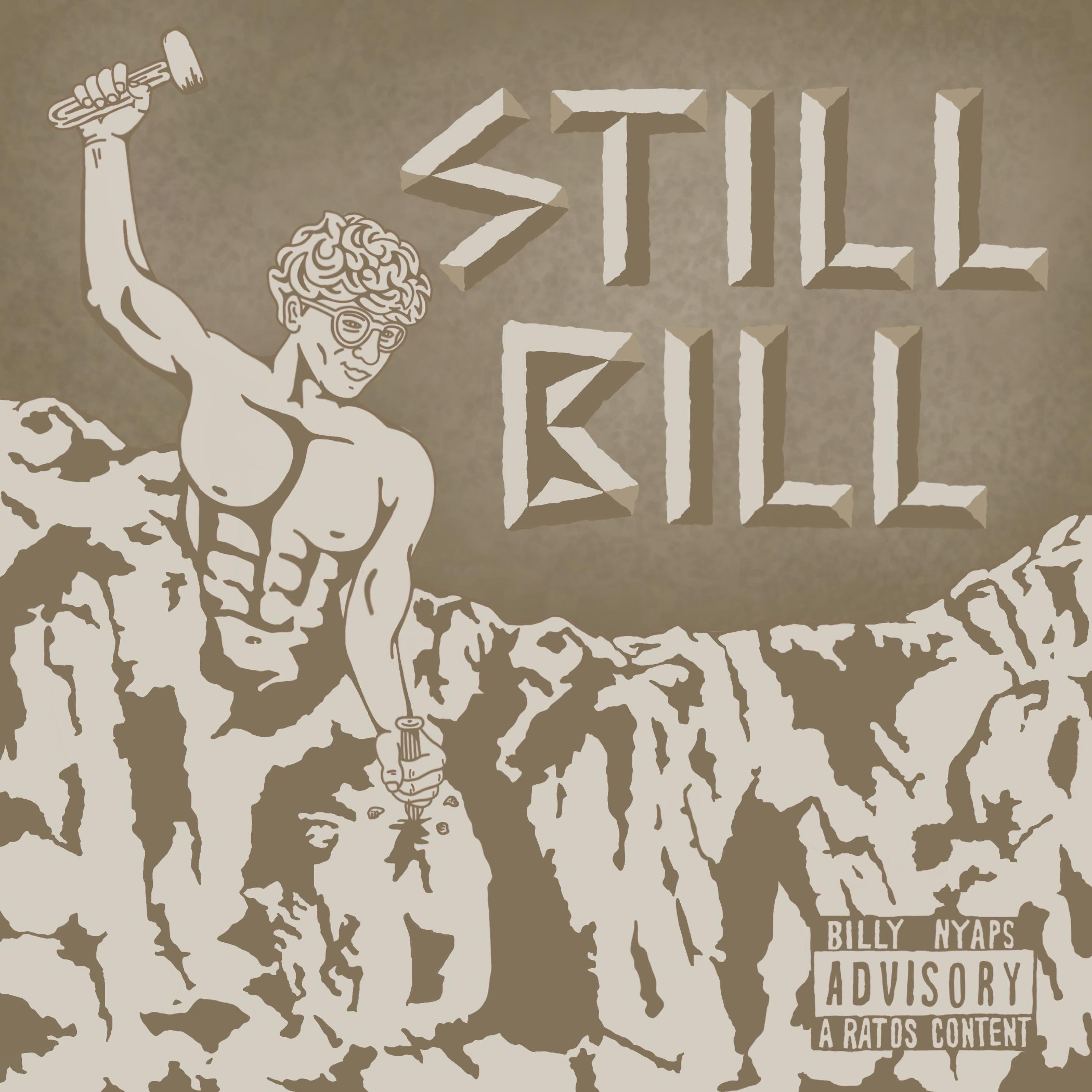Still Bill