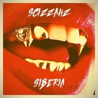 Siberia - Single - Scizzahz