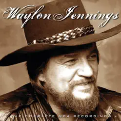 The Complete MCA Recordings - Waylon Jennings