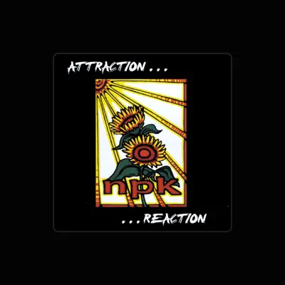 Listen to NPK, watch music videos, read bio, see tour dates & more!