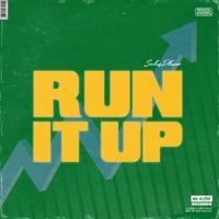 Run It Up - Single - Solus Plexar