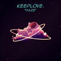 Haze - Single - keeplove.