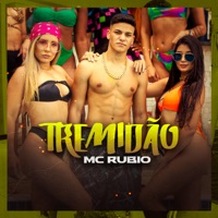 Tremidão - Single - Mc Rubio