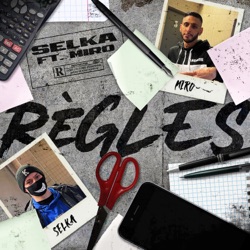 Règles (feat. Miro)