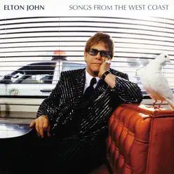 Songs from the West Coast (Expanded Edition) - Elton John
