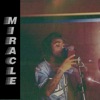 Miracle (feat. Gav$) - Single