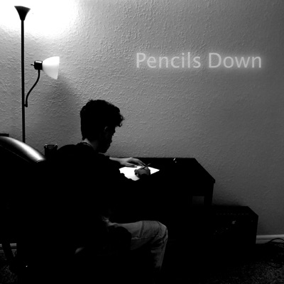 Pencils Down - EP