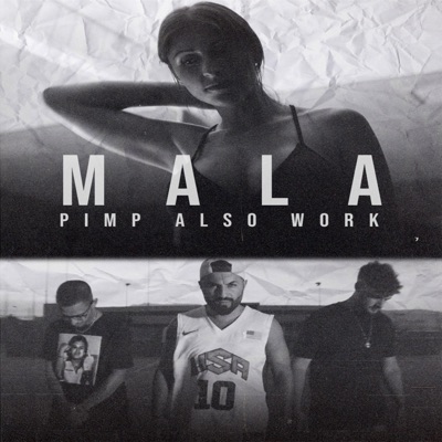 Mala (feat. Nano Mendez, Pitufo Perez & Andrés Lupión) - Single