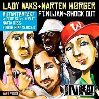 Shock Out (Finish Him! Remix) by Lady Waks, Marten Hørger & Nu Jam song reviws