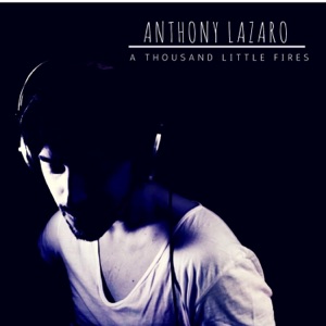 A Thousand Little Fires - Single