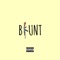Blunt (feat. zenorachi) - LUVMASXN lyrics