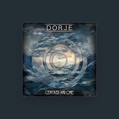 Listen to Dorje, watch music videos, read bio, see tour dates & more!