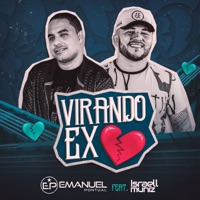 Virando Ex (feat. Israell Muniz) - Single - Emanuel Pontual