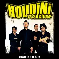 Rocksteady — Houdini Roadshow