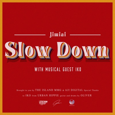 Slow Down - Single