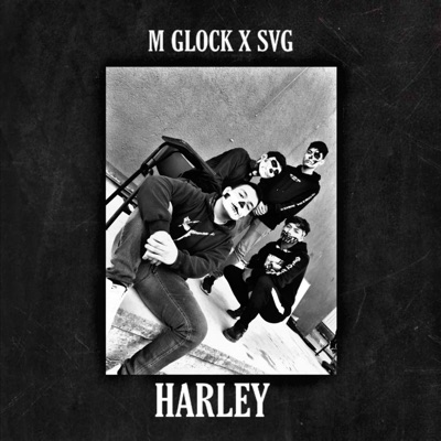 Harley (feat. SVG) - Single