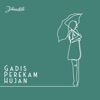 Gadis Perekam Hujan - Single