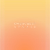 Overcrest - Upward
