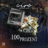 100 PROZENT - Single - Ciro
