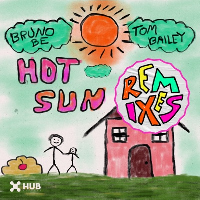Hot Sun (Remixes) - EP