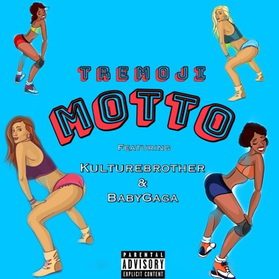 Motto (feat. Kulturebrother & BabyGaga) - Single