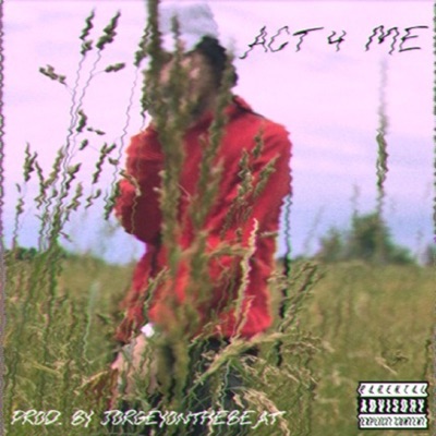 Act 4 Me - EP