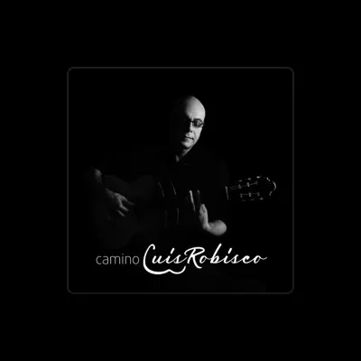 Listen to Luis Robisco, watch music videos, read bio, see tour dates & more!