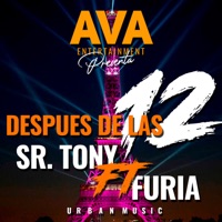 Después de las 12 (feat. Furia) - Single - Sr. Tony
